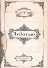Il velo nero. Memoir con digressioni