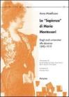 La �Sapienza� di Maria Montessori. Dagli studi universitari alla docenza 1890-1919