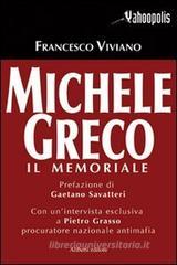 Michele Greco. Il memoriale Michele Greco. Il memoriale