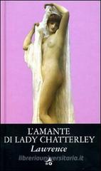 L' amante di Lady Chatterley L' amante di Lady Chatterley