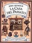La casa del passato