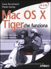 Mac OS X Tiger che funziona. �Metti una tigre nel tuo motore...�