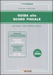 Guida allo scudo fiscale Guida allo scudo fiscale