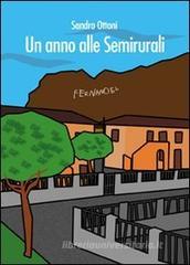 Un anno alle Semirurali Un anno alle Semirurali
