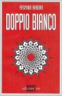 Doppio bianco
