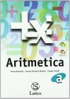 Aritmetica. Modulo A-Tavole numeriche. Per la Scuola media