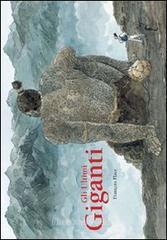 Gli ultimi giganti Gli ultimi giganti