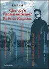 Che cos'� l'antisemitismo? Per favore rispondete