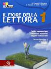 Il fiore della lettura. Con �mito�. Per la Scuola media. Con CD-ROM vol.1