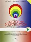Lineamenti di matematica. Modulo H: Geometria razionale: dalla circonferenza ai triangoli simili. Trasformazioni geometriche nello spazio euclideo... Per il biennio