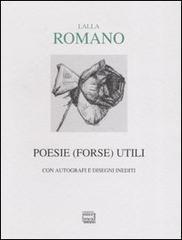Poesie (forse) utili. Con autografi e disegni inediti Poesie (forse) utili. Con autografi e disegni inediti
