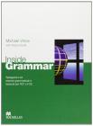 Inside grammar.Student's book. Per le Scuole superiori