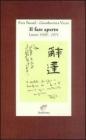 Il fare aperto. Lettere 1939-1971