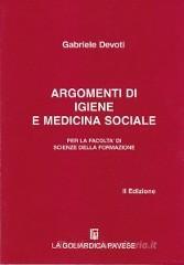 Argomenti di igiene e medicina sociale per la Facolt� di scienze della formazione