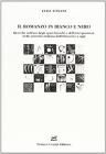 Il romanzo in bianco e nero. Ricerche sull'uso degli spazi bianchi e dell'interpunzione nella narrativa italiana dell'Ottocento a oggi