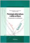 Psicologia della lettura e della scrittura. L'insegnamento e la riabilitazione