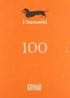 I bassotti