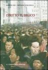 Diritto pubblico. Percorso 1: l'organizzazione dei poteri pubblici. Percorso 2: atti pubblici e tutela dei dirittii