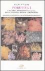 Porifera I. Calcarea, demospongiae (partim), hexactinellida, homoscleromorpha
