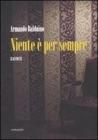 Niente � per sempre