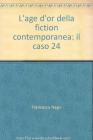 L' age d'or della fiction contemporanea: il caso 24