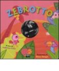 Zebrotto