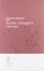 Attualismo e crisi dell'idealismo nella biografia giovanile di Guido Calogero (1904-1942)