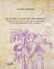 Le radici antiche dei simboli. Studi sull'iconografia di Cesare Ripa e i suoi rapporti con l'antico