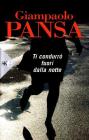 Ti condurr� fuori dalla notte