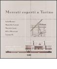 Mercati coperti a Torino. Progetti, realizzazioni e tecnologie ottocentesche