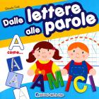 Dalle lettere alle parole. Con gadget