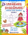 Imparare a disegnare vol.4