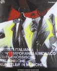 Artisti italiani contemporanei a Monaco