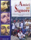 Amici nel Signore