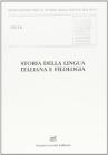 Storia della lingua italiana e filologia. Atti del convegno ASLI (Pisa-Firenze, 18-20 dicembre 2008)