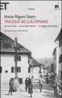 Trilogia dell'altipiano: Storia di T�nle-L'anno della vittoria-Le stagioni di Giacomo
