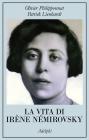La vita di Ir�ne N�mirovsky