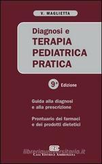 Diagnosi e terapia pediatrica pratica Diagnosi e terapia pediatrica pratica