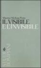 Il visibile e l'invisibile