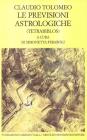Le previsioni astrologiche. Tetrabiblos