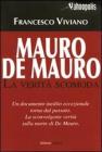 Mauro De Mauro. La verit� scomoda