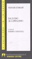 Dal lusso al capitalismo