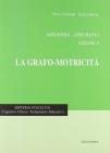 Dislessia-disgrafia. Azione 6: la grafo-motricit�