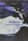 Indaco. Viaggio attraverso le stanze