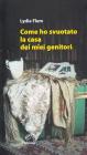 Come ho svuotato la casa dei miei genitori