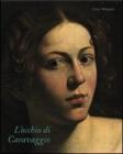 L' occhio di Caravaggio