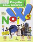 Progetto per... scoprire. W noi. Sussidiario delle discipline. Con espansione online. Per la 5� classe elementare