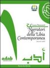 Narratori della Libia contemporanea. Racconti scelti