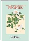 The book of mediterranean peonies. Ediz. italiana e inglese