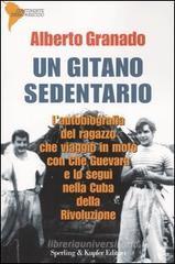 Un gitano sedentario Un gitano sedentario